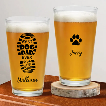 Customized Best Dog Dad Ever Beer Glass,Gift For Dog Lover,C-MA-539